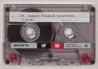Dr. Robert Fulghum Oral History